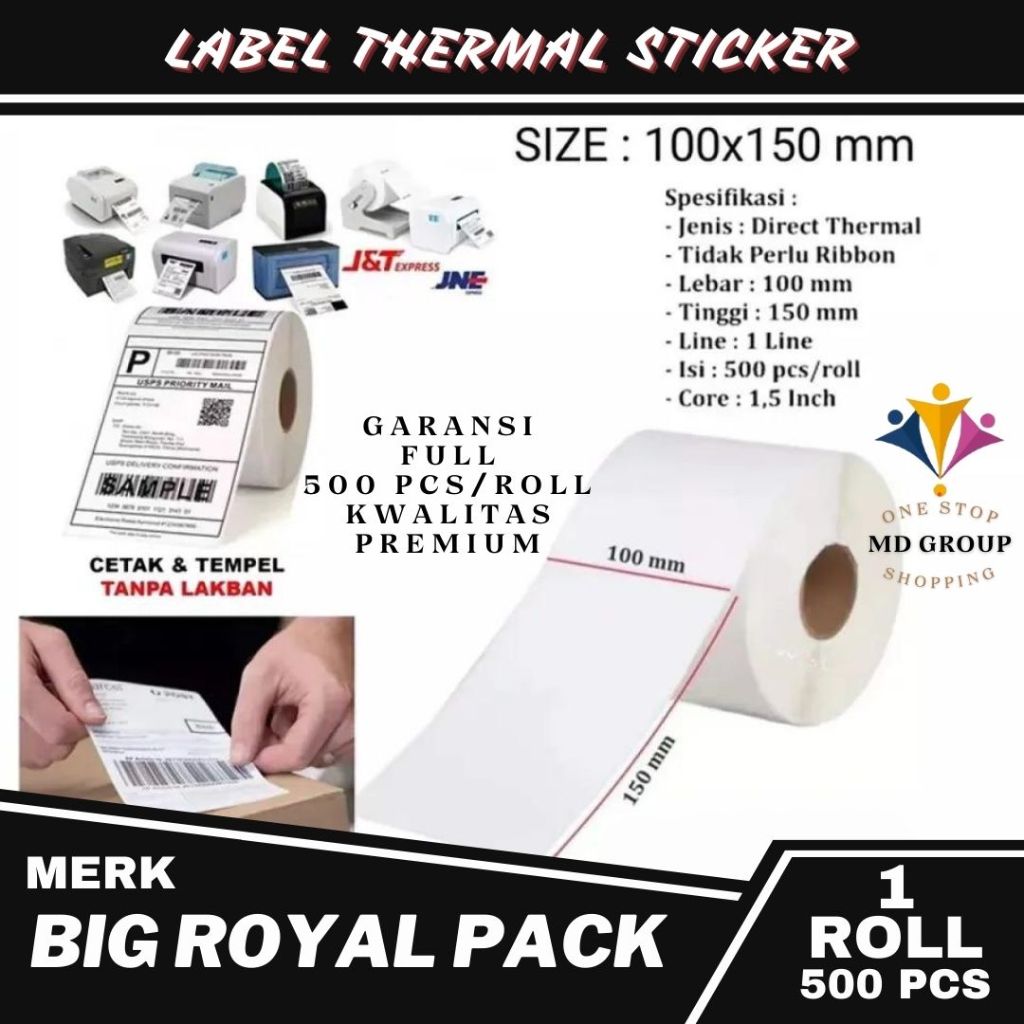 

LABEL THERMAL STICKER 100X150 DAN 100X100 FULL 500PCS / ROLL - KWALITAS PREMIUM MERK BIG ROYAL PACK