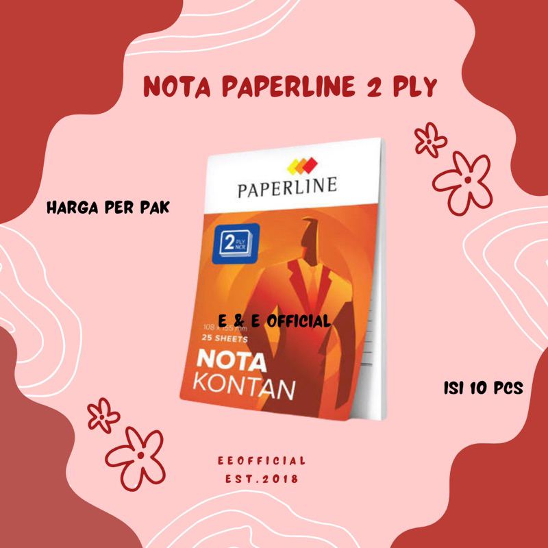 

NOTA PAPERLINE 2PLY / NOTA NCR / NOTA KONTAN PPL