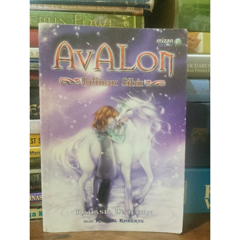 NOVEL AVALON JALINAN SIHIR RAHASIA UNICORN