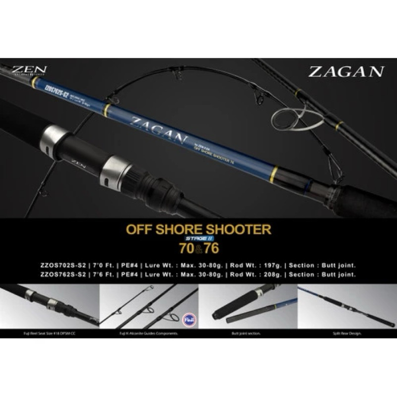 Zen X EA ZAGAN OFF SHORE SHOOTER Stage II Rod 702 / 762 - PE 2-4 Joran Pancing Berkualitas Light Pop