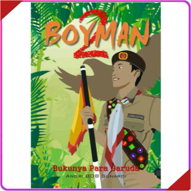 [ASLI] Boyman 2 | buku boyman | boyman2 | buku pramuka | buku boyman 2 | buku sekolah peralatan pram