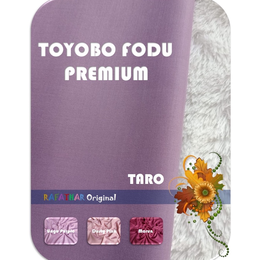 Terlaku KAIN TOYOBO FODU PREMIUM ORIGINAL KAIN TOYOBO PREMIUM ORI KATUN TOYOBO PREMIUM KAIN TOYOBO M