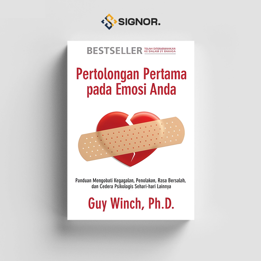 

[ID1729] Pertolongan Pertama pada Emosi Anda - Guy Winch