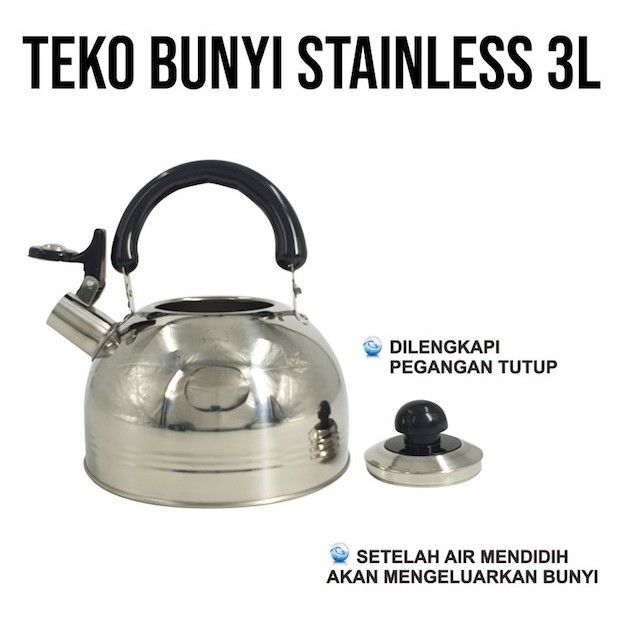 UTU TEKO WHISTLING,TEKO SIUL KETTLE CERET 3 LITER MEMASAK AIR BAHAN TEBAL STANLISS STEEL