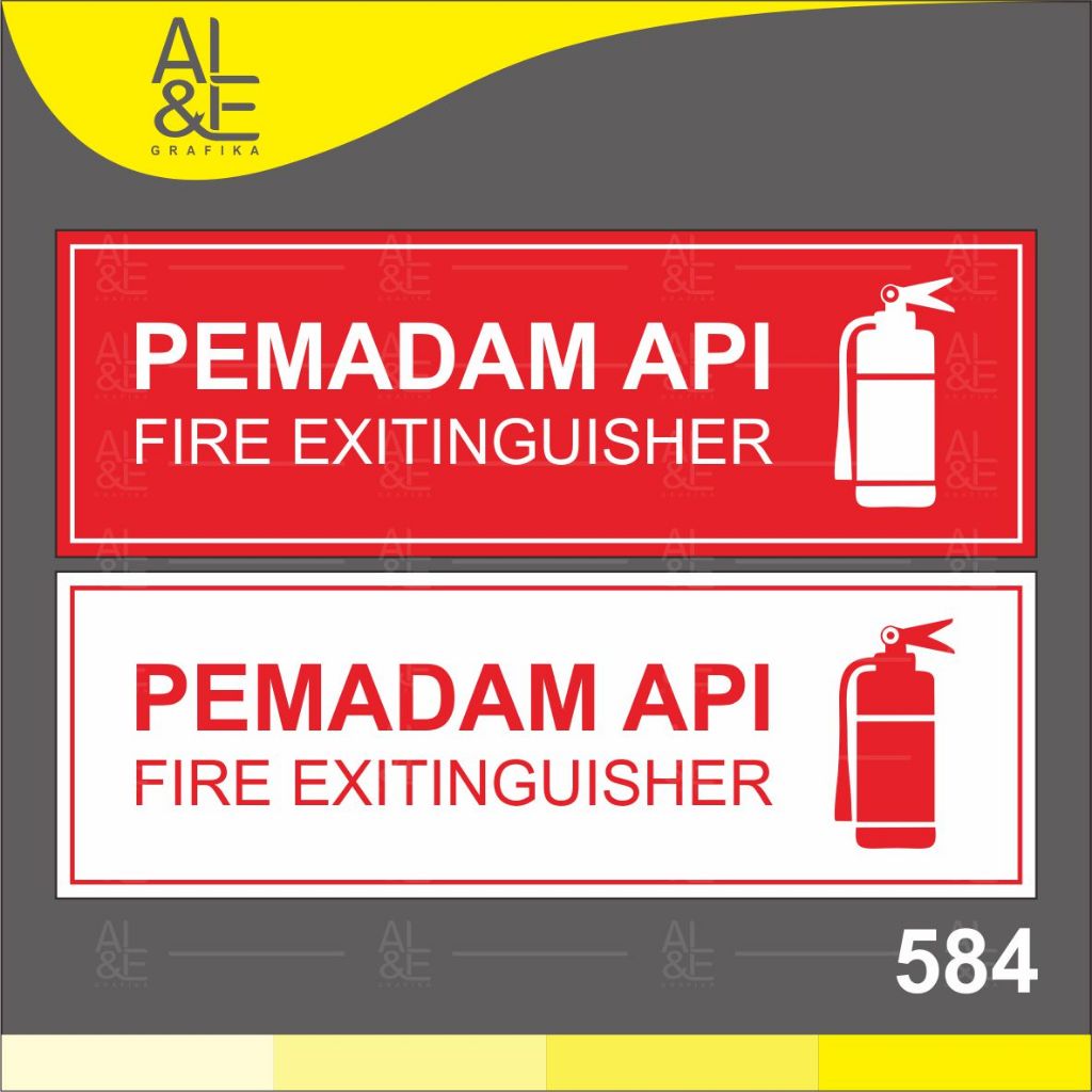 

584 - Stiker Alat Pemadam Api (Fire Exitinguisher), Sticker Vinyl, Premium, Tahan Air