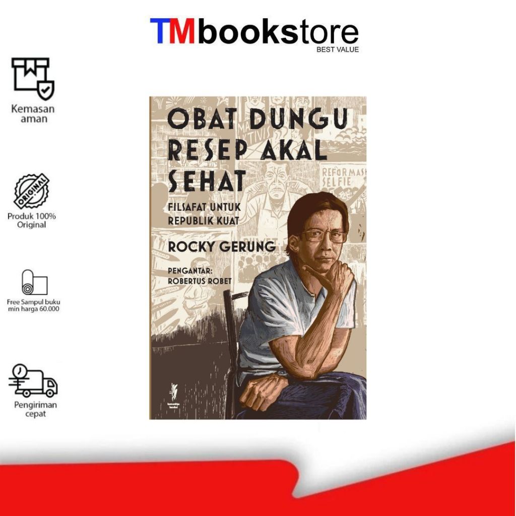 OBAT DUNGU RESEP AKAL SEHAT-FILSAFAT UNTUK REPUBLIK KUAT