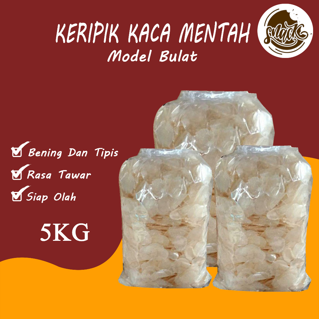 

Keripik Kaca Kiloan Mentah 5kg Bulat Siap Olah