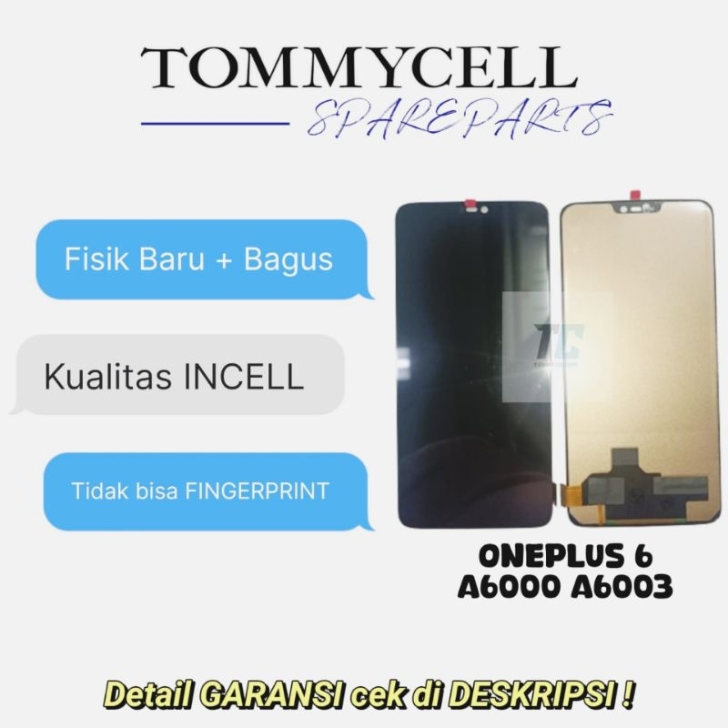 LCD TOUCHSCREEN ONEPLUS 6 A6000 A6003 ONEPLUS6 INCELL