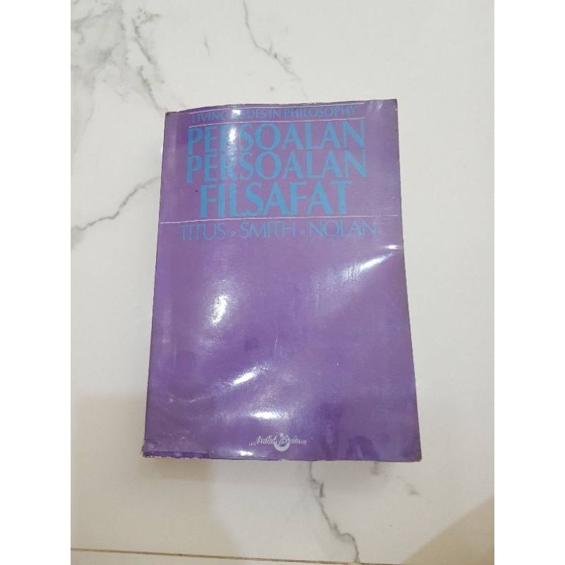 BUKU PERSOALAN PERSOALAN PERSOALAN FILSAFAT BY TITUS SMITH  NOLAN