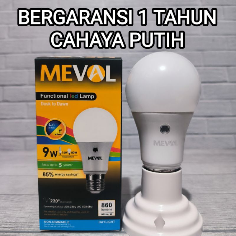 MEVAL LAMPU LED 9W 9 WATT SENSOR CAHAYA PUTIH COOL DAYLIGHT 6500K BOHLAM PHOTO CELL E27 GARANSI 1 TA