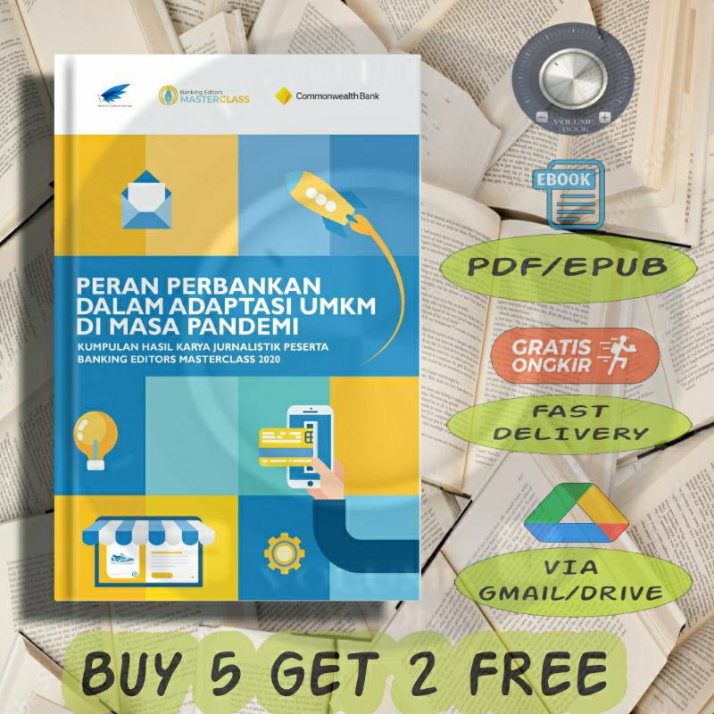 

Peran Perbankan Dalam Adaptasi UMKM Di Masa Pandemi - Volume