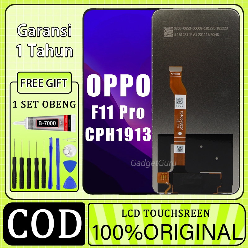 【ORIGINAL 100%】LCD OPPO F11 PRO / CPH1913 FULLSET TOUCHSCREEN / ORIGINAL100% LCD / copotan / origina