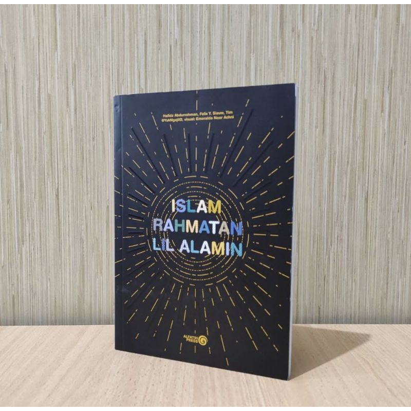 Buku Islam Rahmatan LilAlamin Yuk Ngaji Ustadz Felix Siauw