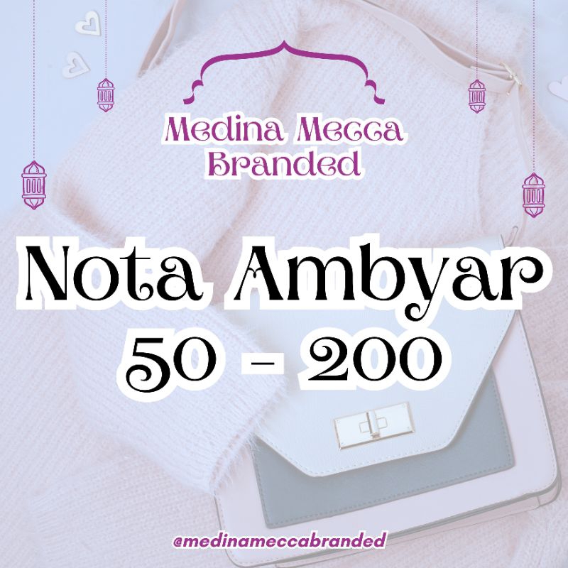 

Nota Ambyar 50-200