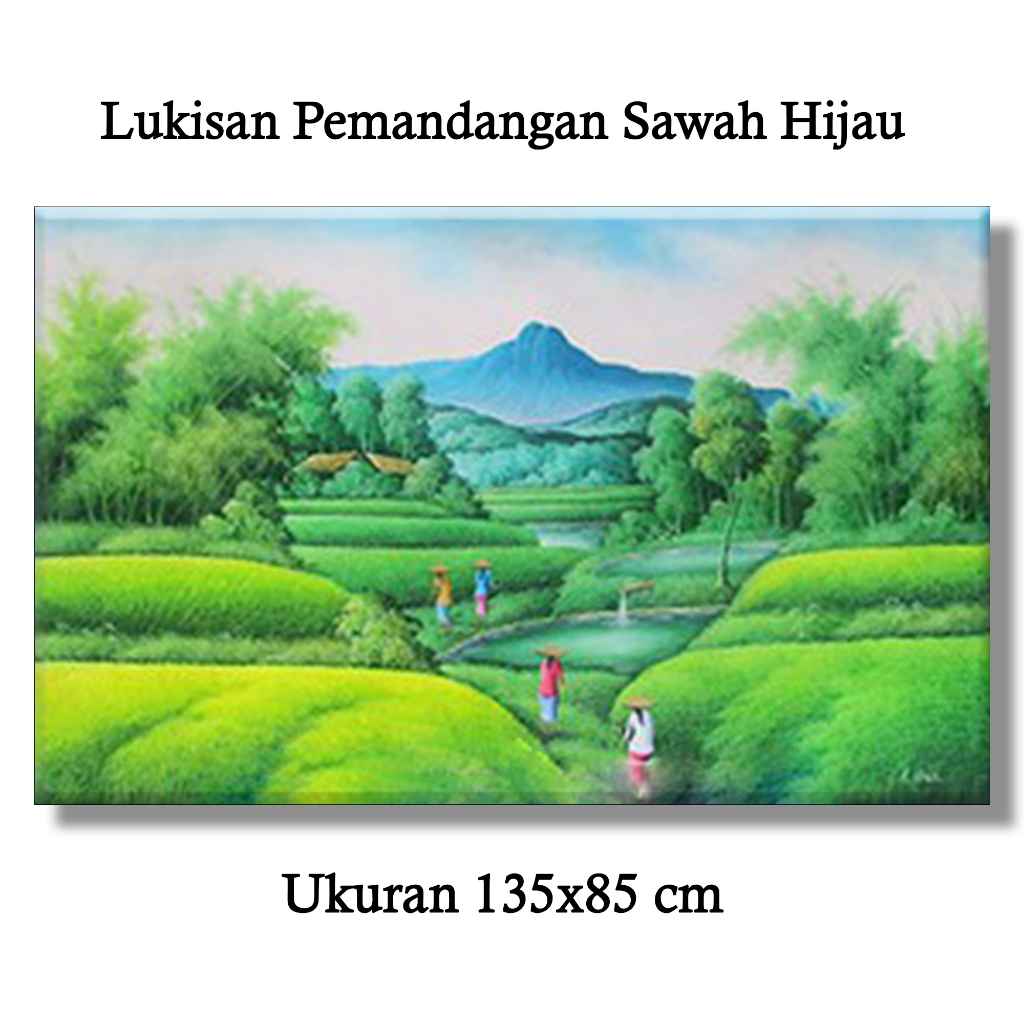 Lukisan Pemandangan Sawah Hijau