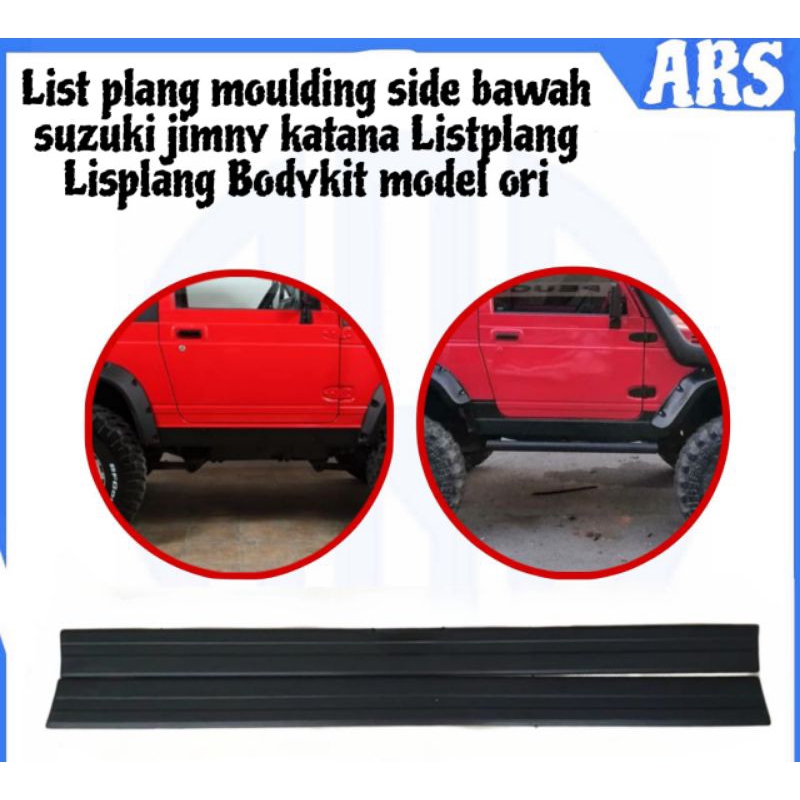 List plang moulding side bawah suzuki jimny katana Listplang Lisplang Bodykit model ori