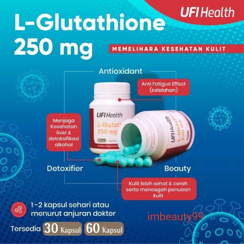 UFI Health L-Glutathione 250 mg - BPOM - suplemen whitening / pemutih isi 30 kapsul - Glutathion - L