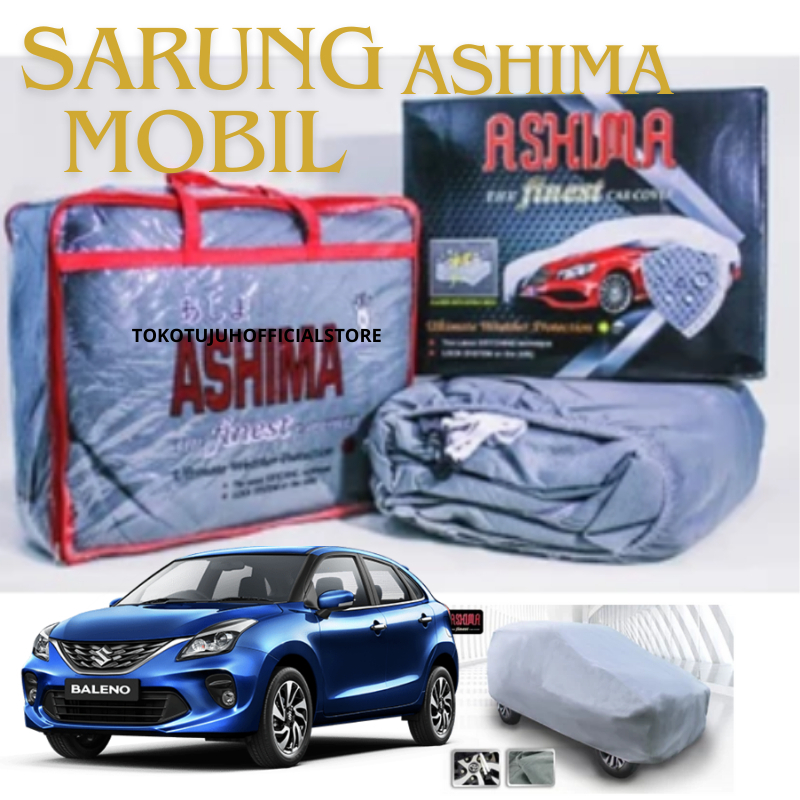 Sarung Mobil ASHIMA 100% Waterproof 4 Lapis Baleno