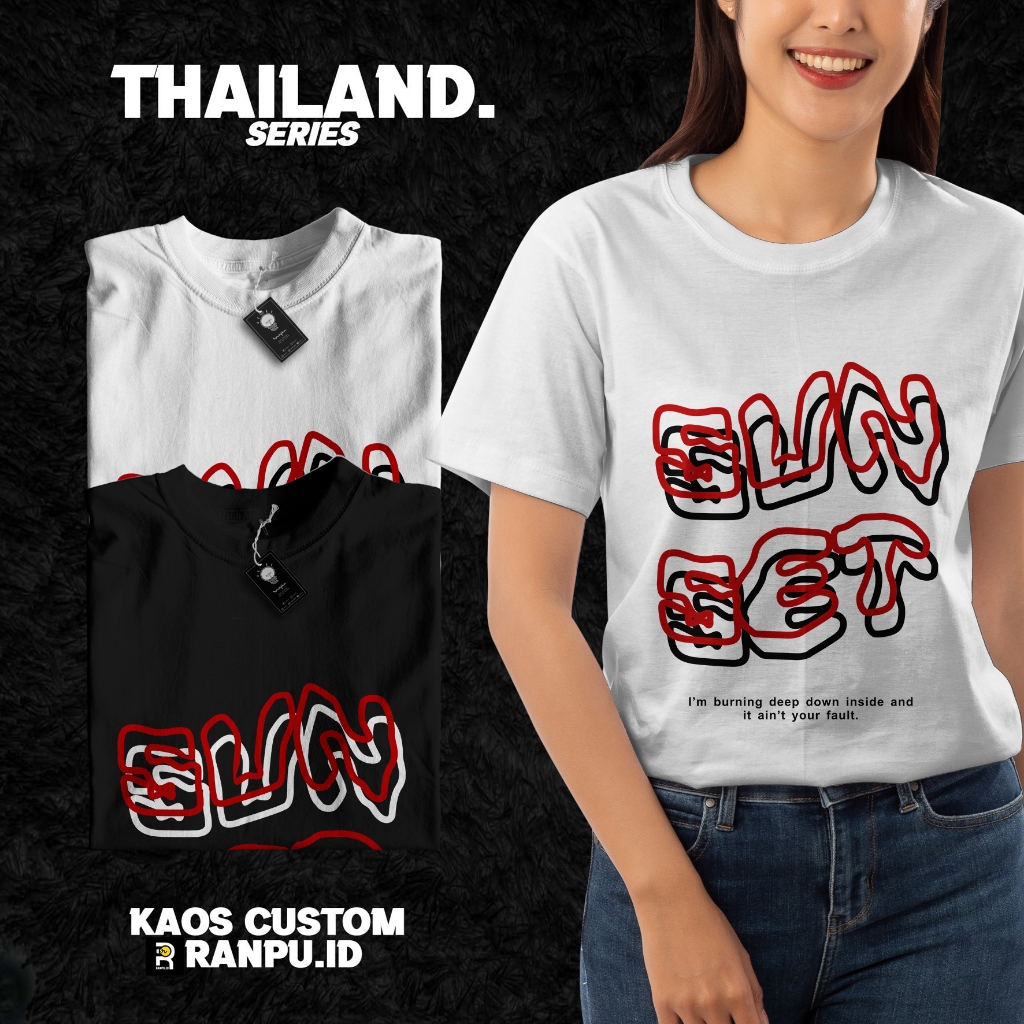 T-Shirt Kaos Thailand: Drama I Told Sunset About You