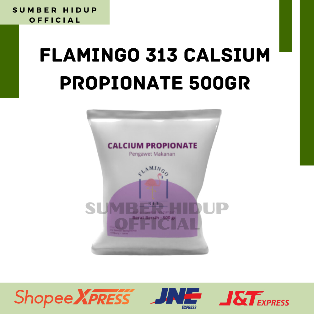 

[FLAMINGO 313] CALSIUM PROPIONATE - PENGAWET ROTI / PENGAWET MAKANAN FOODGRADE KEMASAN 500GR