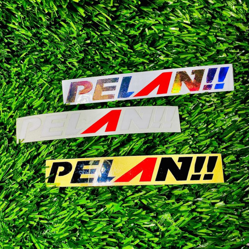 sticker cutting tulisan PELAN variasi motor helm sticker cutting berkualitas