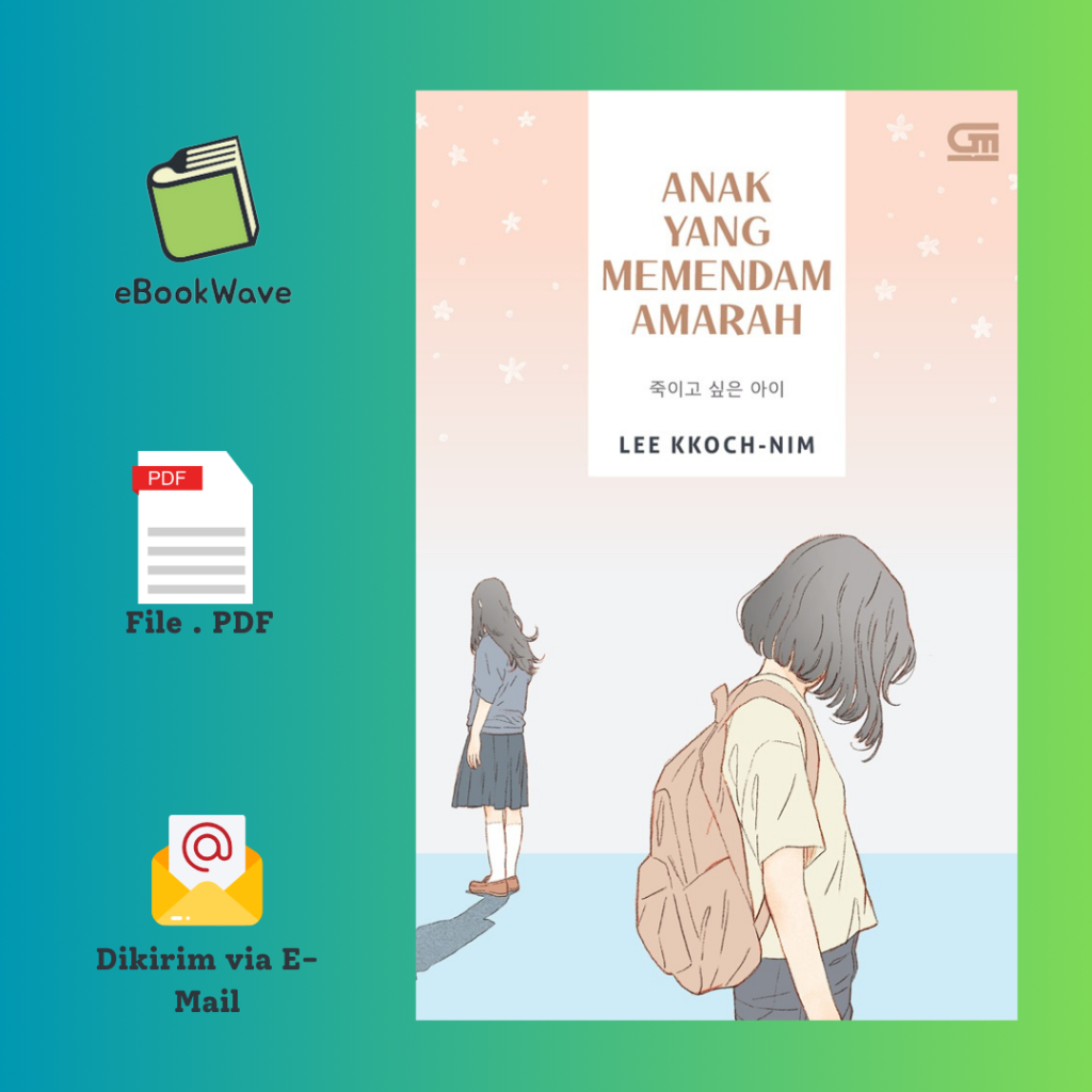 

Anak Yang Memendam Amarah By Lee Kkoch Nim Book BEST SELLER (Bahasa Indonesia)