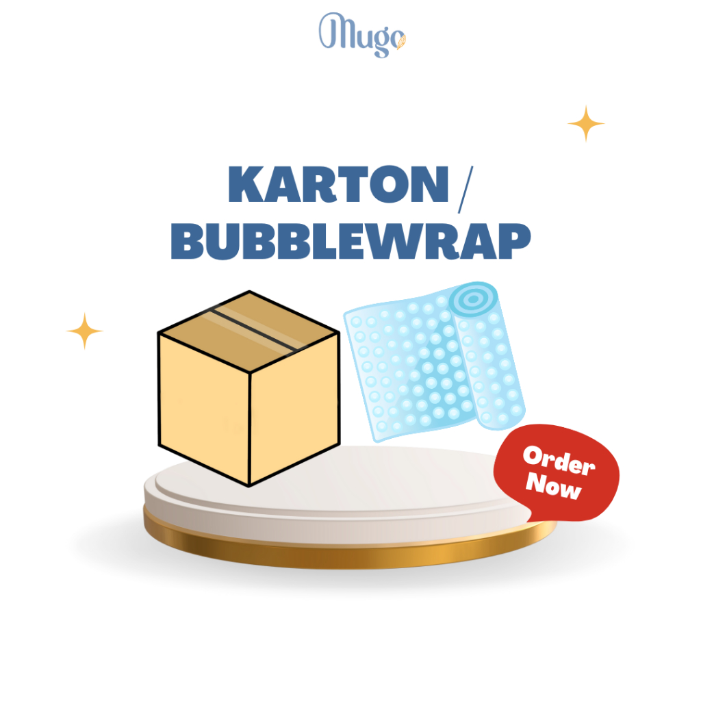 

Mugo- Kemasan Tambahan Kardus / Bubble Wrap Tambahan