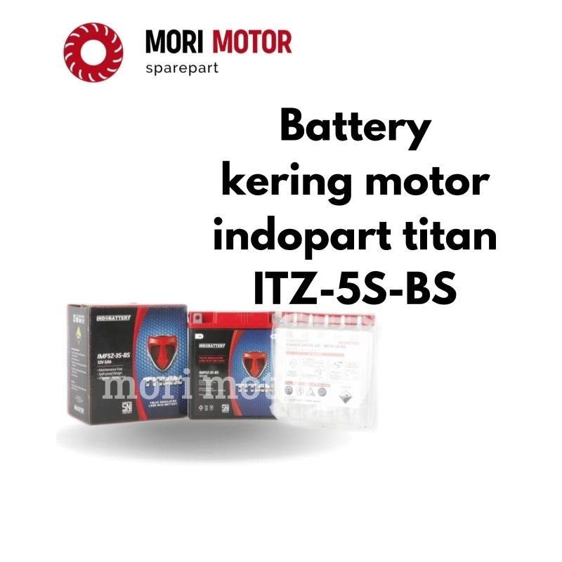 Battery kering motor  indopart titan ITZ-5S-BS #aki#batere#accu