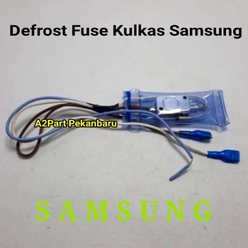 Defrost Fuse Kulkas Samsung 2 Pintu