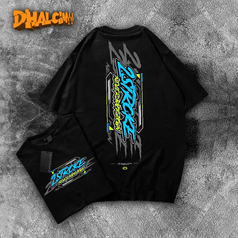 KAOS ORIGINAL 2 STROKE NEVER BACK DOWN, KAOS DISTRO 2 STROKE, KAOS 2 TAK TEBAL, KAOS 2 STROKE NEW AR