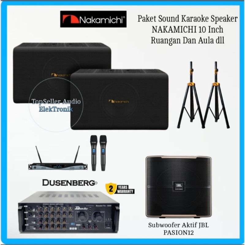 Paket Sound Karaoke Speaker Nakamichi 10 Inch Original Amplifier 2Mic Wireless Subwoofer 12 Aktif JB