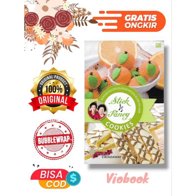 

Stick & Fancy Cookies 50 Resep Koleksi Kursus Masakan & Kue Ny.Liem