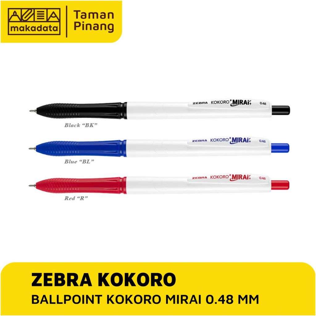 

BALLPOINT ZEBRA KOKORO MIRAI / PULPEN KOKORO MIRAI 0.48MM ( 1 PCS)