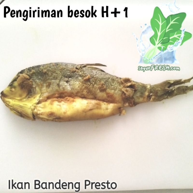 

Bandeng Presto