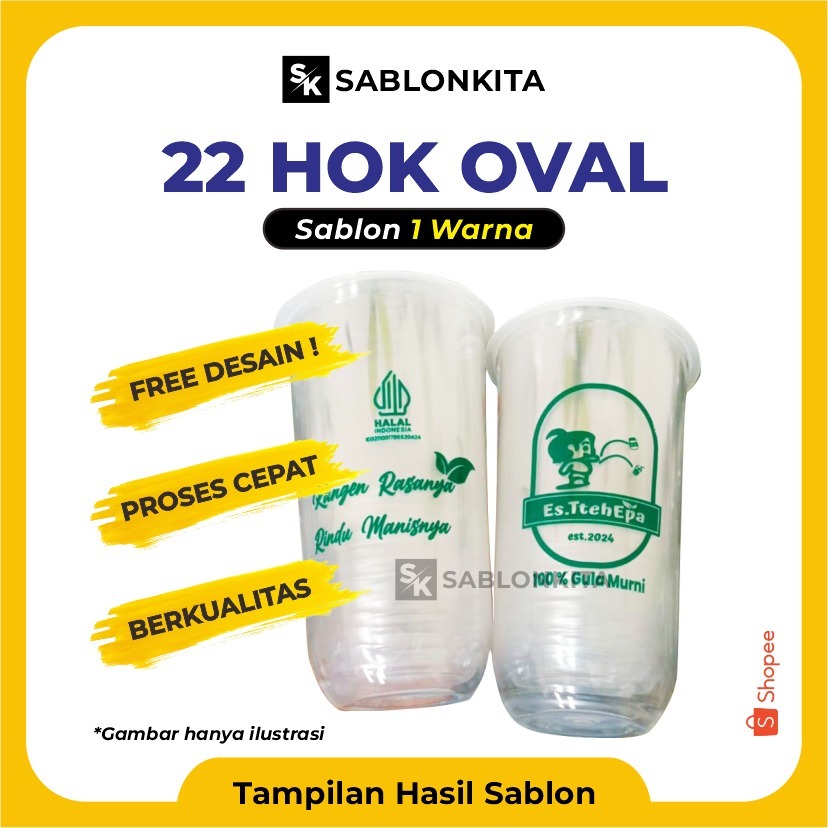 NO COD [[ SABLON CUP CUSTOM ]] OVAL 22 OZ HOK 8 gr Plastik Gelas Bening Transparan Minuman