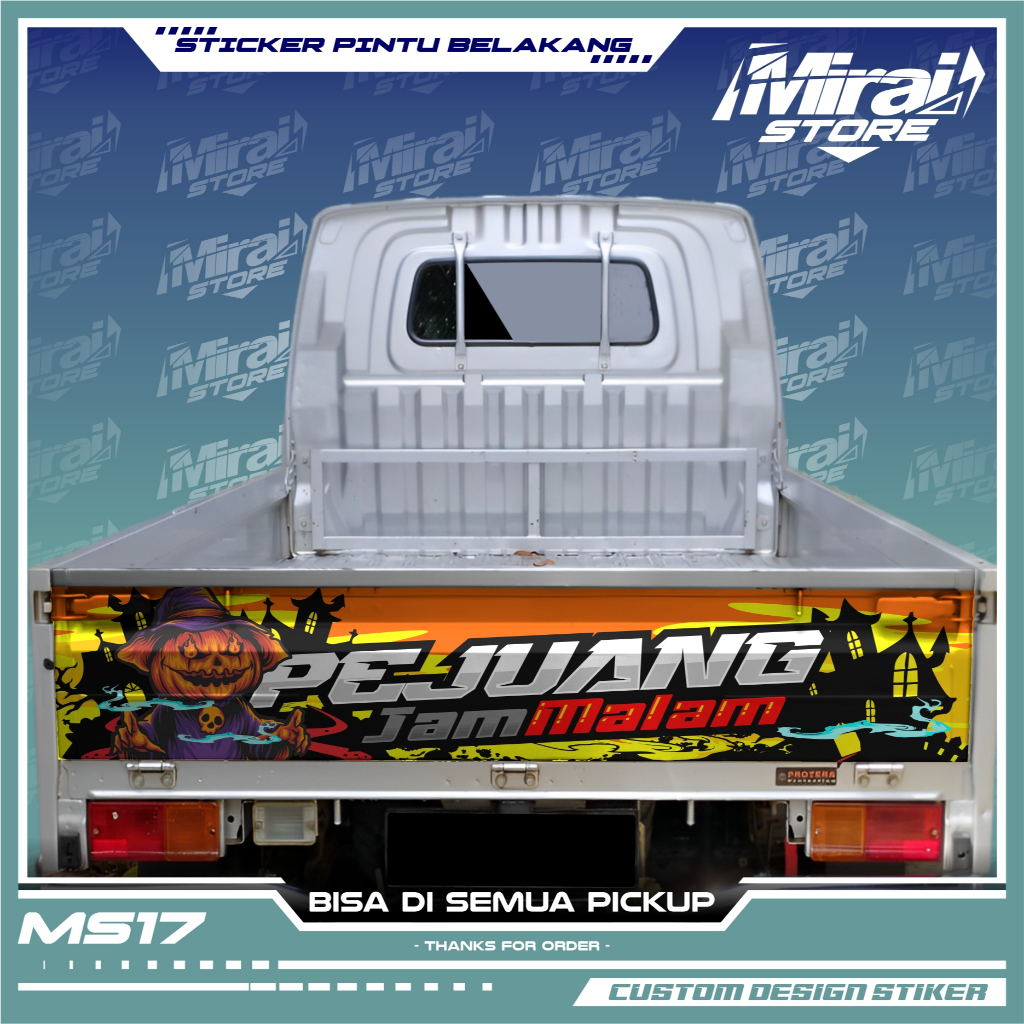 Decal Stiker Pintu Belakang Pickup PEJUANG JAM MALAM Custom