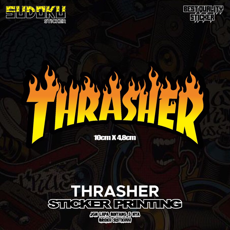 

STICKER STIKER PRINTING BRAND THRASHER KEREN VIRAL