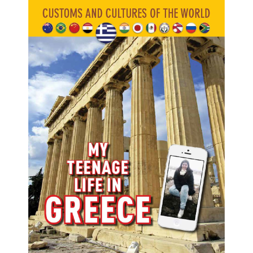 

Customs and Cultures of the World - My Teenage Life in Greece (D)