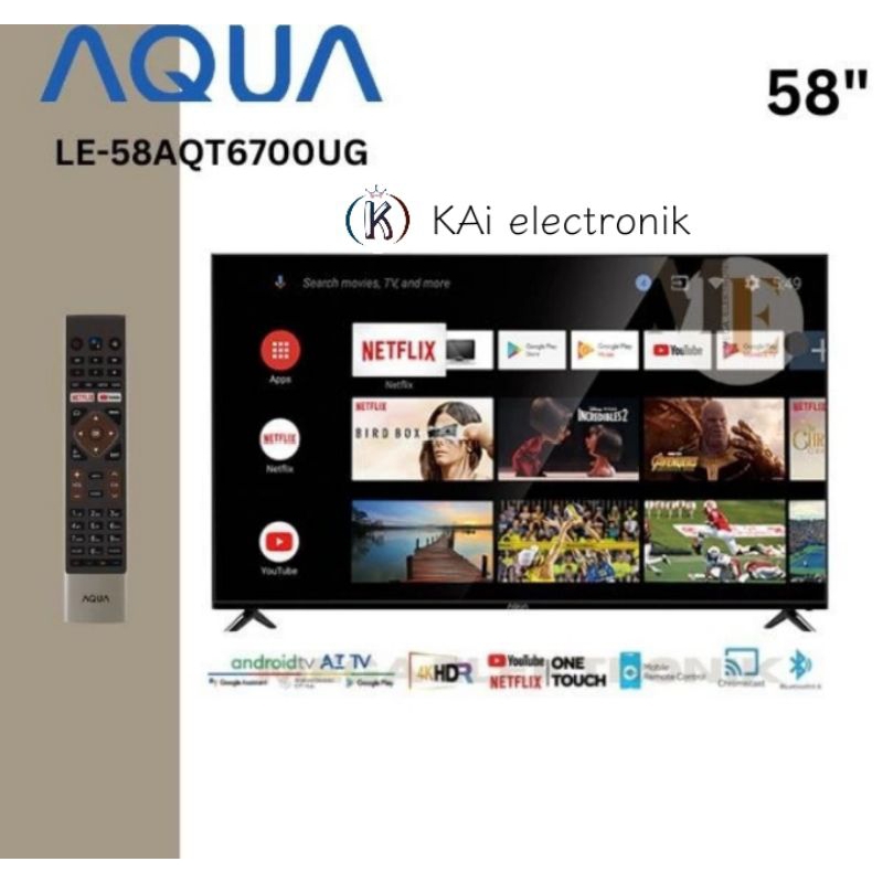 android tv aqua 58inch LE-58AQT6700UG garansi 5 tahun