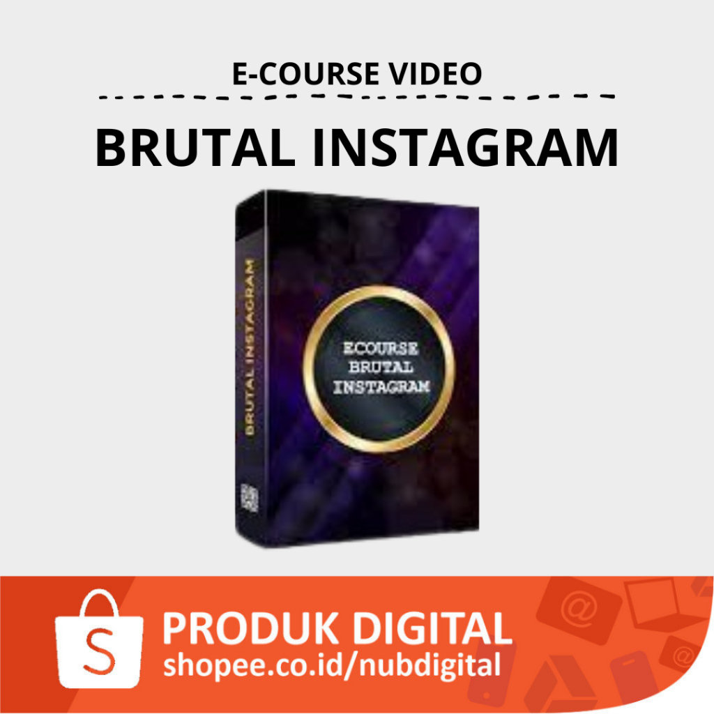 BRUTAL INSTAGRAM - Bangun Asset Online Lewat IG