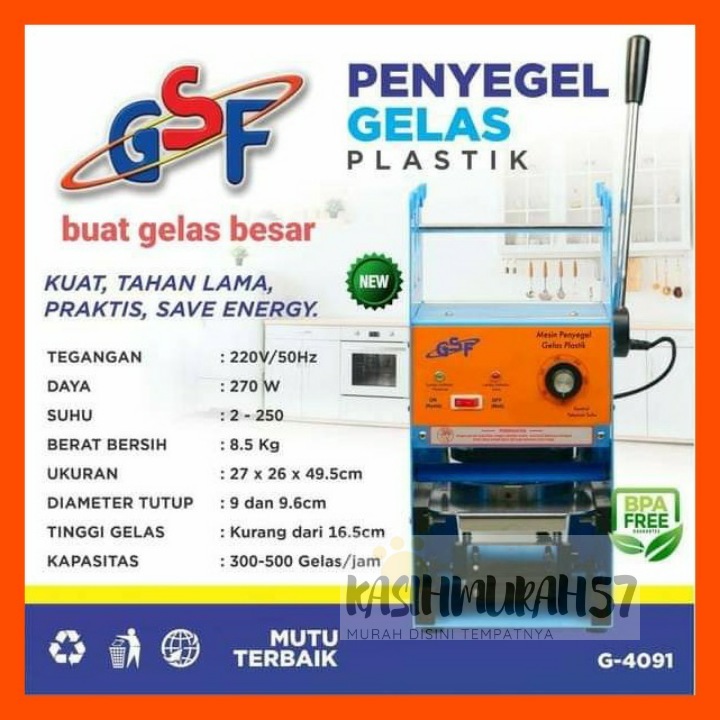 CUP SEALER GSF G-4091 / SEALING MACHINE GSF G 4091 16OZ / MESIN PENYEGEL GELAS PLASTIK / MESIN PRESS