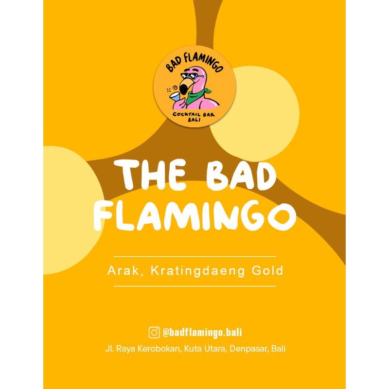 

The Bad Flamingo | Balinese Infused Drink