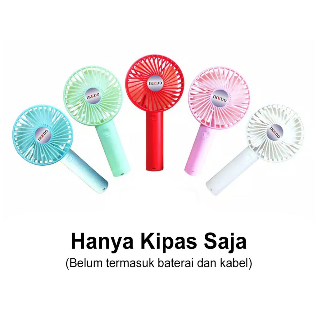 (BELUM TERMASUK BATERAINYA) IKEDO Kipas Angin Genggam Portable Model K1