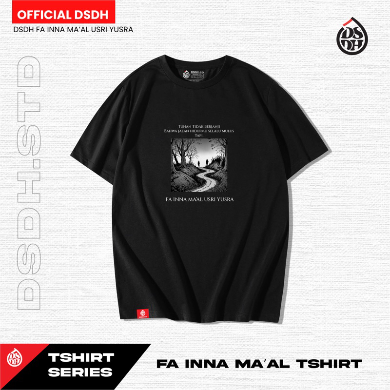 DSDH Kaos Fa Inna Maal Usri Yusra