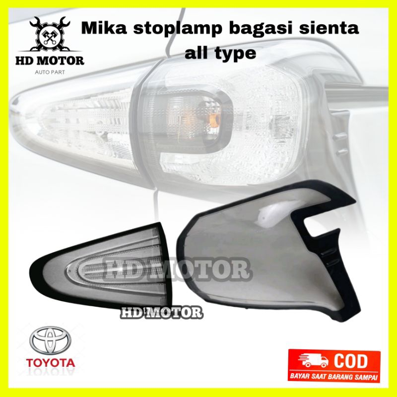 mika stoplamp lampu belakang stoplamp sienta All type Q V Original stoplamp sienta lampu rem sienta 