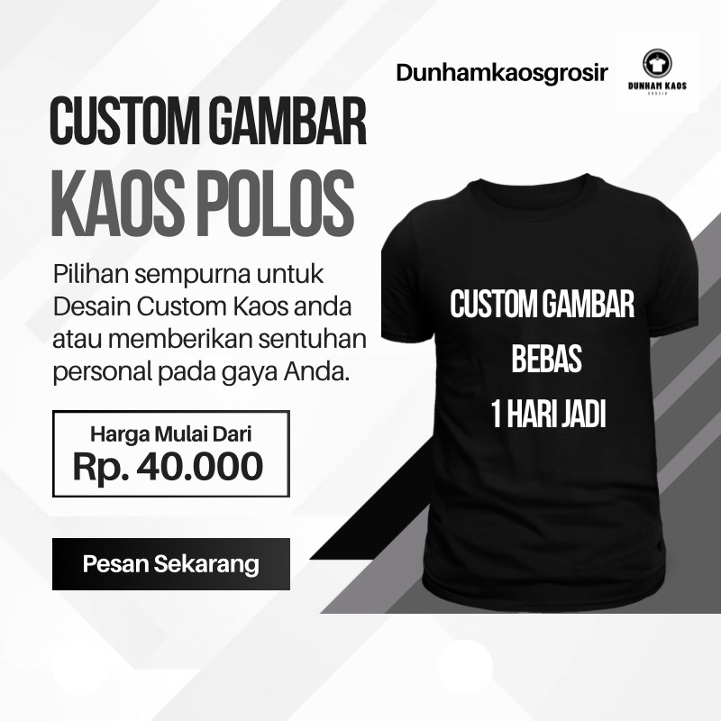 Custom Baju bebas Custom Kaos Satuan / Borongan Desain gambar bebas / kaos custom /Kaos polos custom