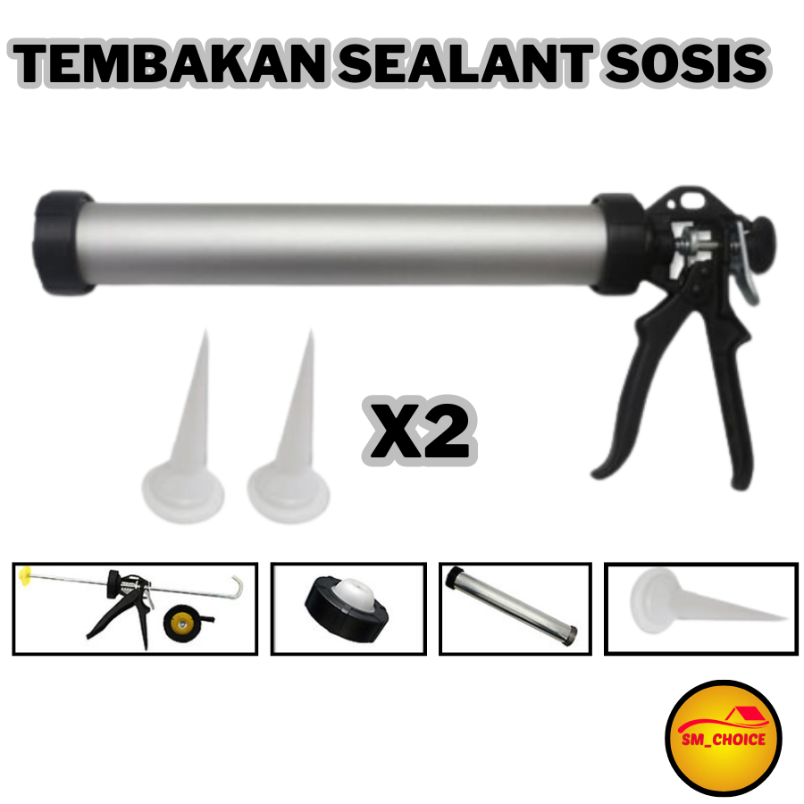 SILICONE SEALANT SAUSAGE GUN TEMBAKAN SEALANT SOSIS GUN SEALANT ALUMUNIUM