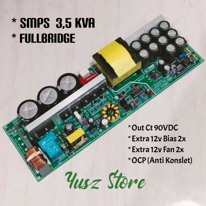 SMPS 3,5KVA CT 90VDC 125VDC Fullbridge 30 ampere For Audio power supply Unit