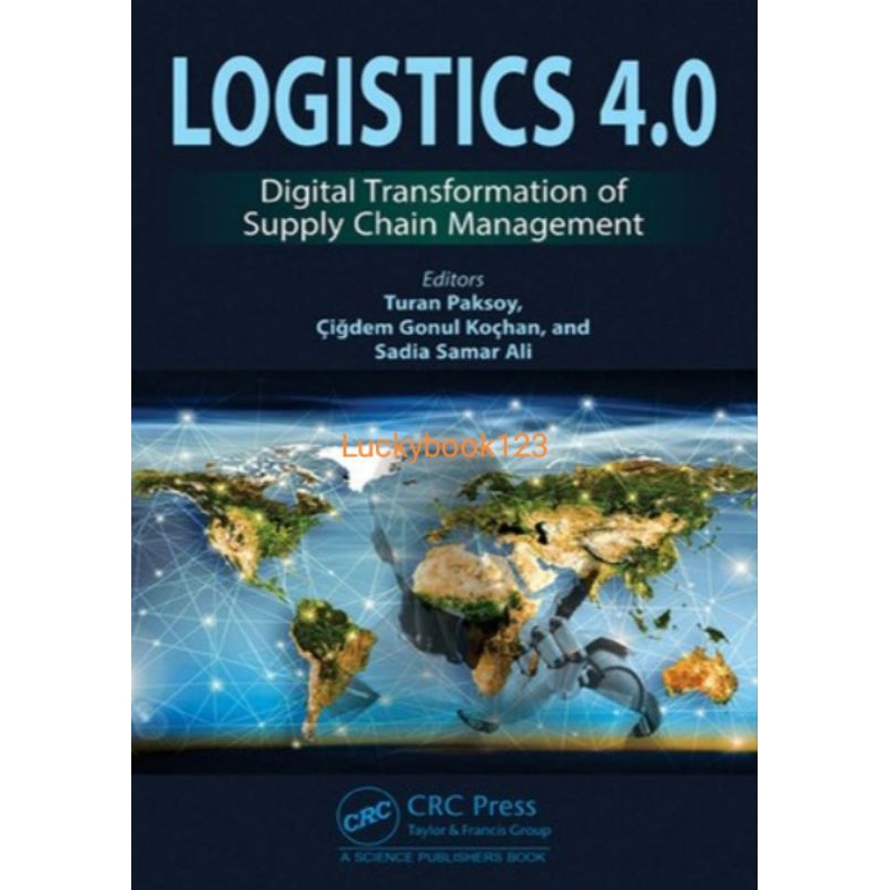 Buku Logistics 4.0 Digital Transformation of Supply Chain Management