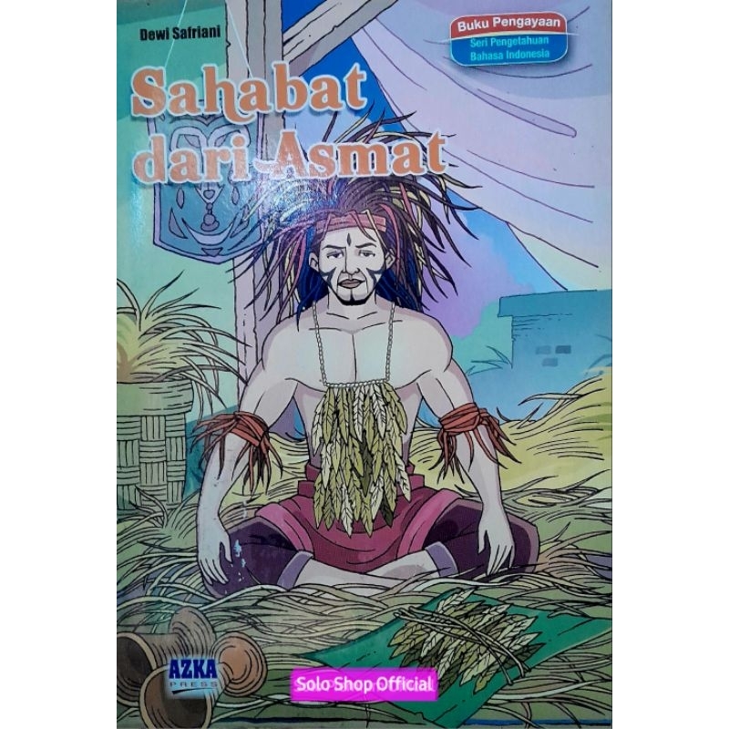 BUKU SAHABAT DARI ASMAT DEWI SAFRIANI AZKA PRESS